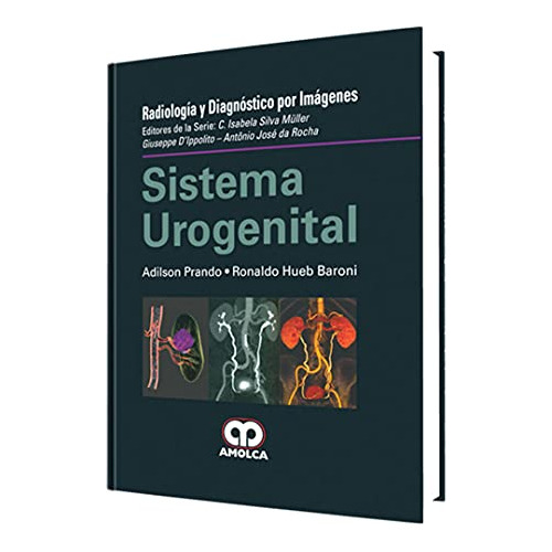 Libro Sistema Urogenital  De Adilson Prando , Ronaldo Hueb B