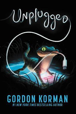 Libro Unplugged - Gordon Korman