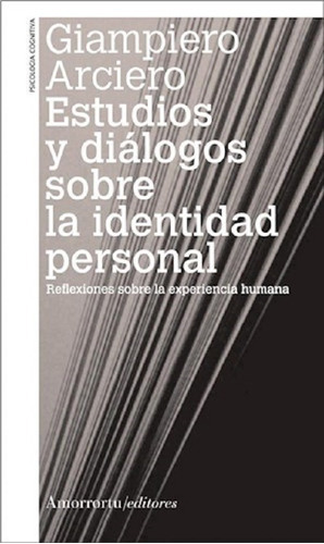 Estudios Y Dialogos Sobre La Identidad, De Giampiero. Editorial Amorrortu, Tapa Blanda En Español