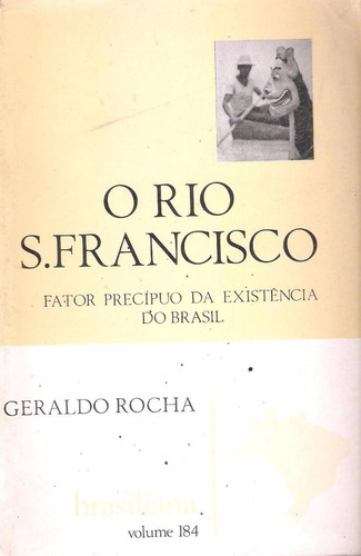 O Rio São Francisco - Geraldo Rocha