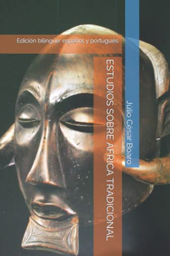 Estudios Sobre África Tradicional: Edición Bilingüe: Español