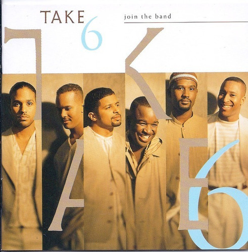Cd Take 6  Joing The Band Made In Usa Original 