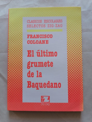 El Último Grumete De La Baquedano Francisco Coloane