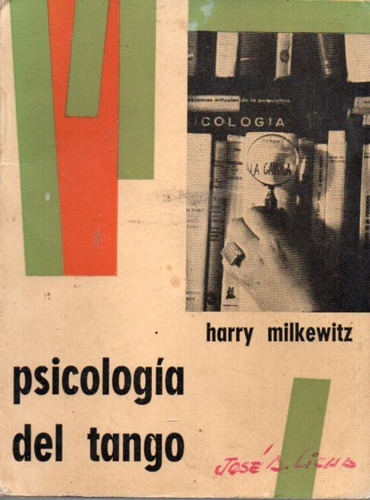 Psicologia Del Tango Harry Milkewitz