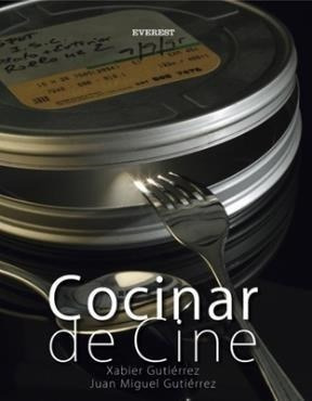 Libro Cocinar De Cine De Xabier Gutierrez