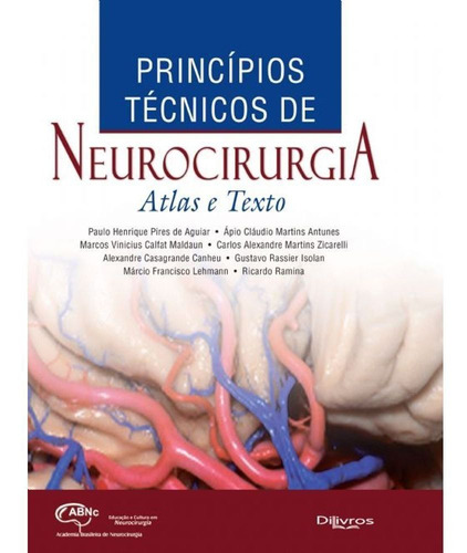 Livro Princípios Técnicos De Neurocirurgia Atlas E Texto