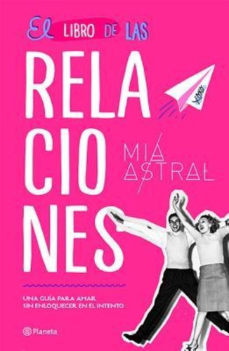 El Libro De Las Relaciones / Astral