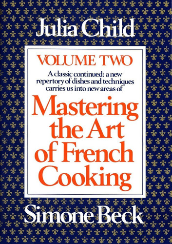 Libro Mastering The Art Of French Cooking Vol 2-inglés