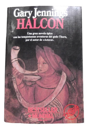 Halcongary Jennings Novela Historica Grande Autor De Azteca 