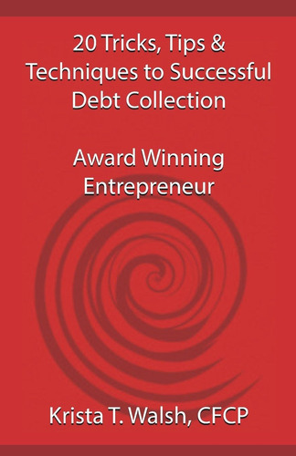 Libro: 20 Tricks, Tips & Techniques On Successful Debt Award