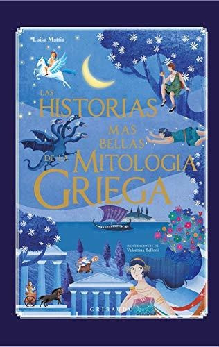 Historias Mas Bellas De La Mitologia Griega, Las / Pd.