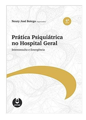 Prática Psiquiátrica No Hospital Geral