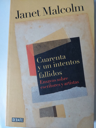 Ensayos Sobre Escritores Y Artistas Janet Malcolm