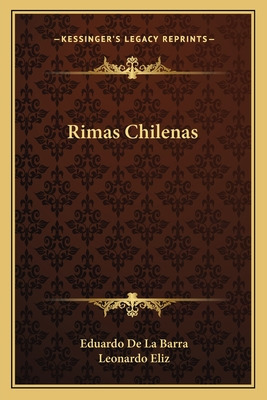 Libro Rimas Chilenas - Barra, Eduardo De La