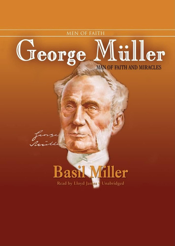 Libro: En Inglés George Muller: Hombre De Fe Y Milagros: