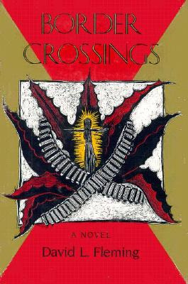Libro Border Crossings - Fleming, David L.