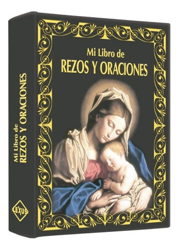 Mi Libro De Rezos Y Oraciones