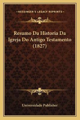 Libro Resumo Da Historia Da Igreja Do Antigo Testamento (...