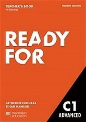 Ready For C1 Advanced (4th.edition) - Teacher's Book + Teacher's App, De No Aplica. Editorial Macmillan, Tapa Blanda En Inglés Internacional, 2022