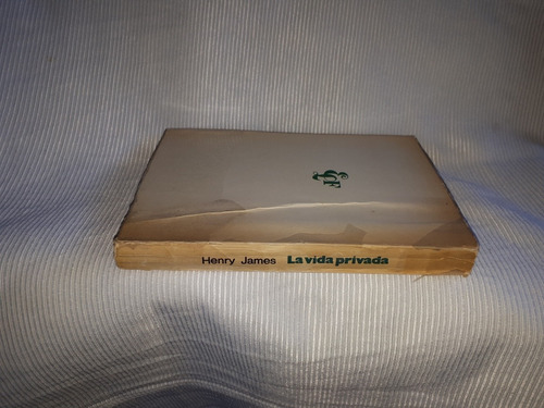 Imagen 3 de 8 de La Vida Privada Y Otros Relatos Henry James Librerias Fausto