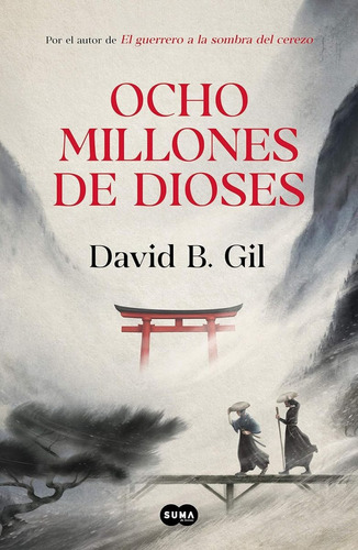 Ocho Millones De Dioses De David Gil