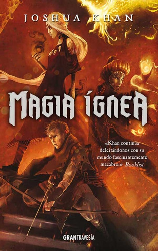Magia Ígnea, Magia Sombria 3 - Joshua Khan