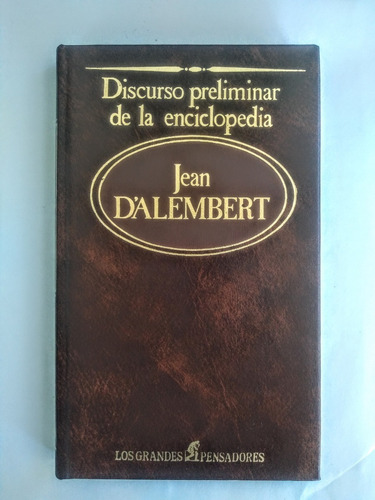 Discurso Preliminar De La Enciclopedia, D' Alembert 