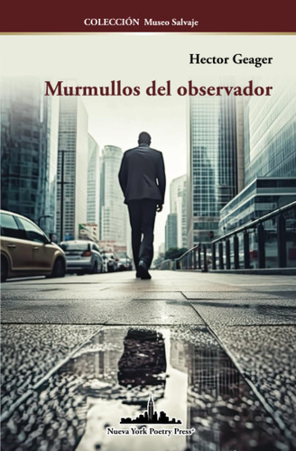 Libro: Murmullos Del Observador (colección Museo Salvaje) (s