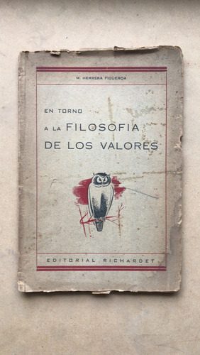 En Torno A La Filosofia De Los Valores - Herrera Figueroa