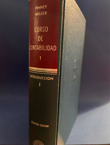 Curso De Contabilidad 1 - Finney / Miller