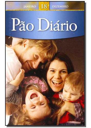 Pão Diário - Vol.18 - Capa Família, De Editora Publicacoes Rbc. Editora Publicacoes Rbc Em Português