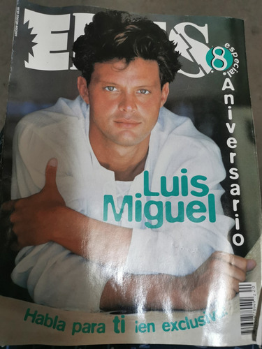 Revista Eres Octavo Especial Aniversario Luis Miguel