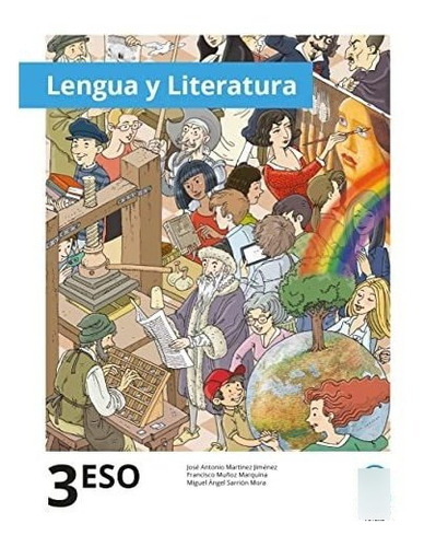 Lengua Castellana Y Literatura 3.º Eso (tomo Único) Lomloe: 