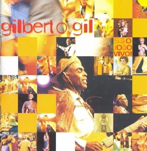 Cd - Gilberto Gil - São João Ao Vivo - Lacrado