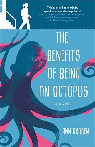 The Benefits Of Being An Octopus: A Novel (libro En Inglés)