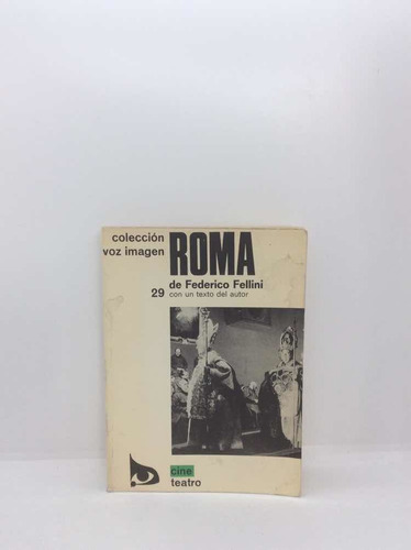 Colección Voz Imagen De Roma - Federico Fellini - Cine
