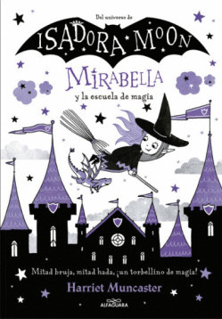 Libro Mirabella 2 Y La Escuela De Magia Isadora Moon