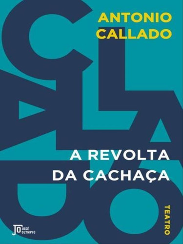 A Revolta Da Cachaça