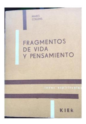 Fragmentos De Vida Y Pensamiento