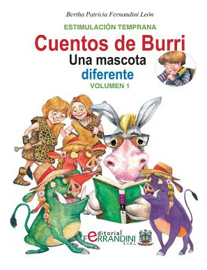 Libro Los Cuentos De Burri. Una Mascota Diferente: Tomo 1...