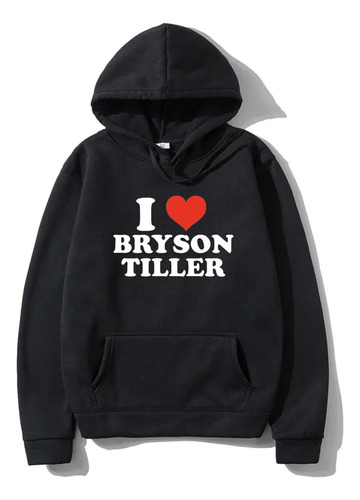 Sudadera Con Capucha Estampada I Love Bryson Tiller Para Hom