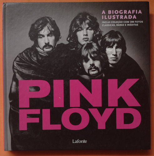Livro Pink Floyd A Biografia Ilustrada Marie Clayton