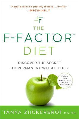 The F-factor Diet - Tanya Zuckerbrot