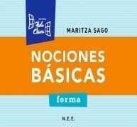 Nociones Basicas Forma - Sago Maritza (papel)