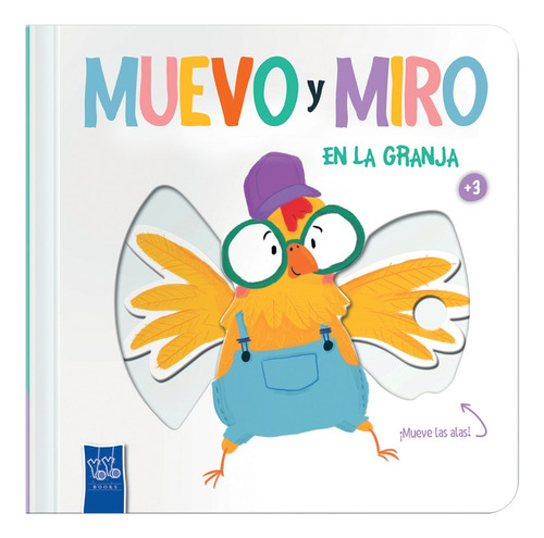 Libro Muevo Y Miro En La Granja - Autores Varios