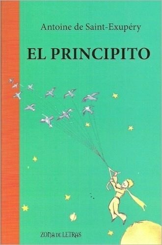 El Principito, De Saint Exupéry / Antoine, Zona De Letras