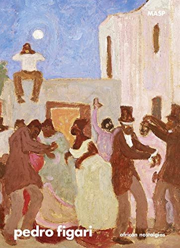 Libro Pedro Figari : African Nostalgias De Acosta Masp