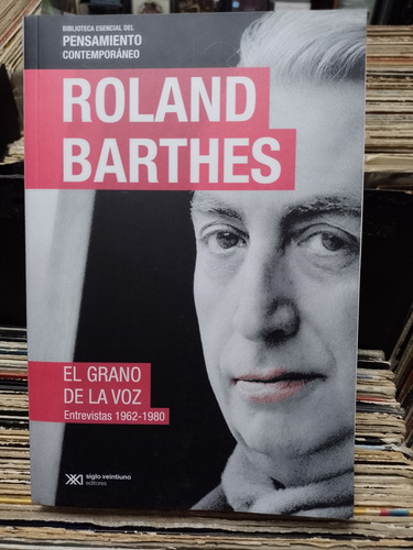 Roland Barthes El Grano De La Vos