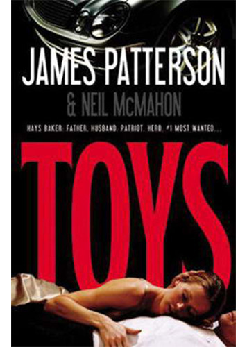 Toys, De Patterson, James. Editorial Imp. Hachette Hachette Book Group, Tapa Blanda En Inglés