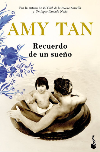 Recuerdo De Un Sueãâ±o, De Tan, Amy. Editorial Booket, Tapa Blanda En Español